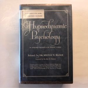 Hypnodynamic Psychology an Integrative Approach to the Behavior Sciences